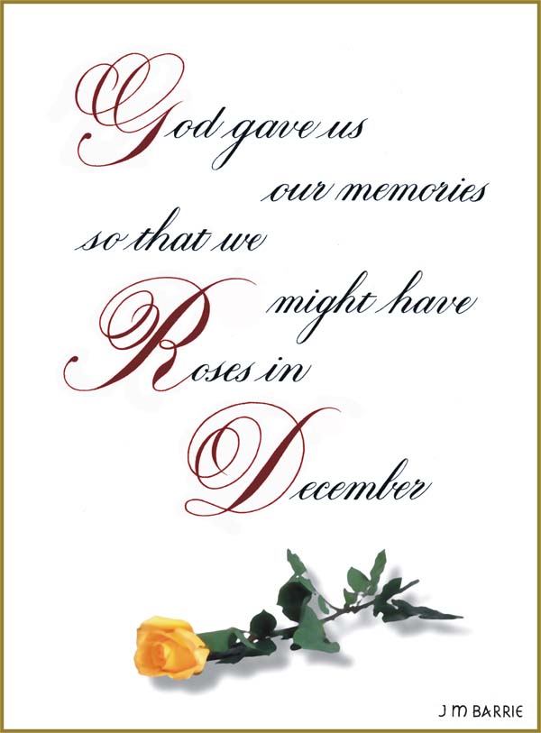 Roses in December J M Barrie Calligraphy Discussions The Fountain
