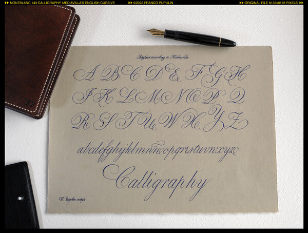 Montblanc 149 Calligraphy, Mediavilla's English Cursive ©FP.jpg