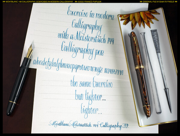 Montblanc 149 Calligraphy, Exercises in modern  calligraphy ©FP copy.jpg