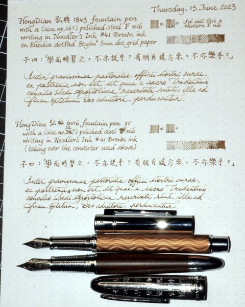 HongDian 1843 F nib vs 6016 EF nib writing in Noodler's #41 Brown