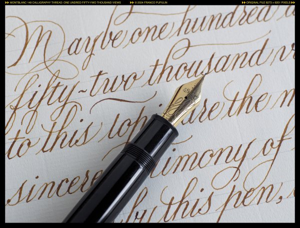 Montblanc 149 Calligraphy thread, 152,000 views ©FP.jpg